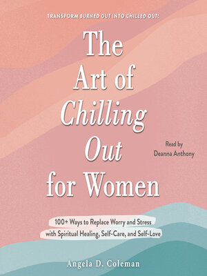cover image of The Art of Chilling Out for Women